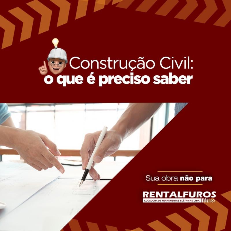 Construção civil: o que é preciso saber