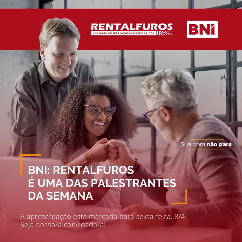 Rentalfuros é a palestrante da semana do BNI